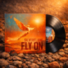 "FLY ON" BLACK VINYL LP (2025)